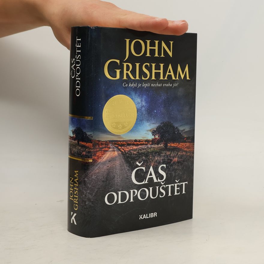 John Grisham Čas odpouštět