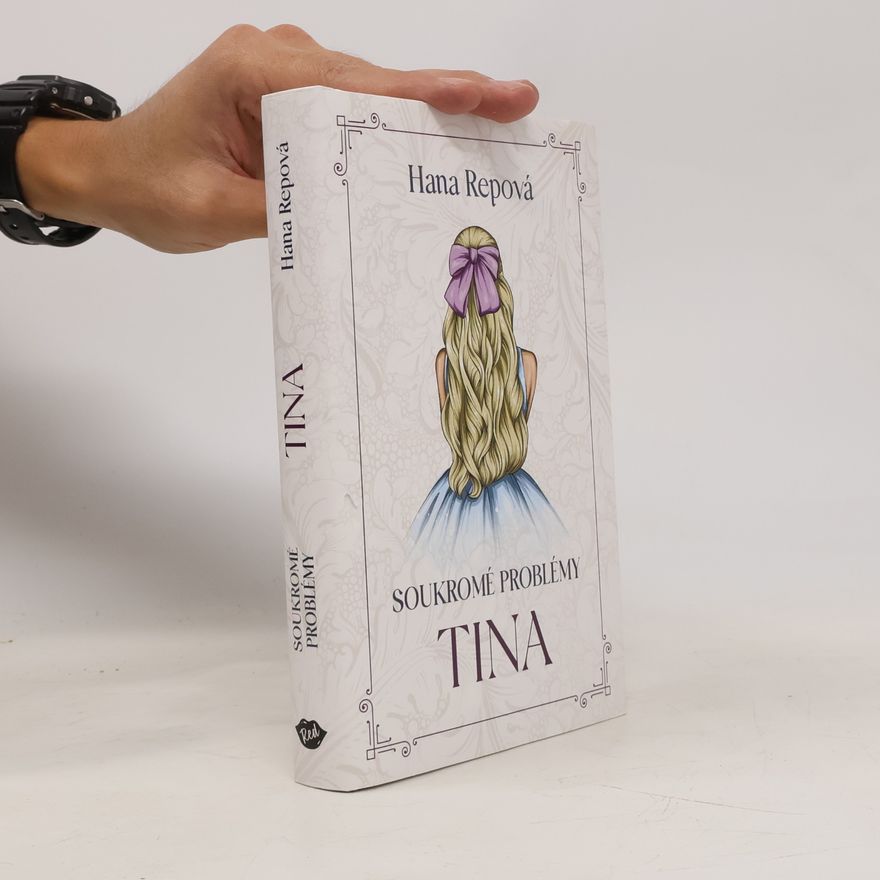 Hana Repova Soukromé problémy. Tina