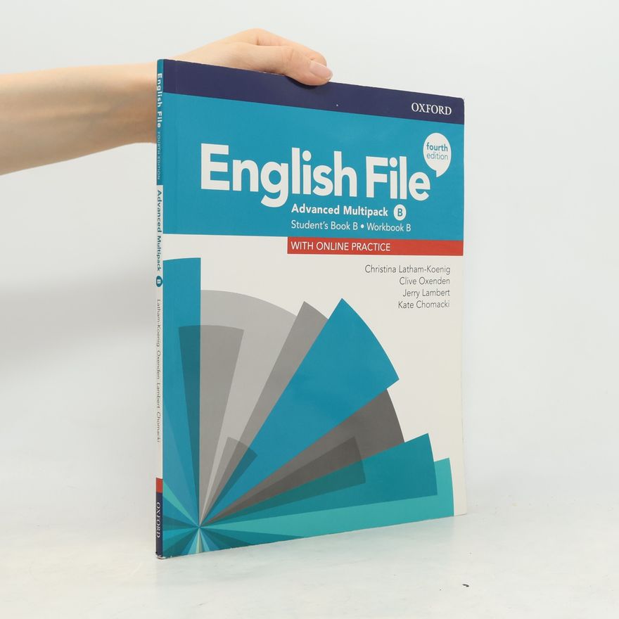 Clive Oxeden English File 4E Advanced Multipack B with Online..