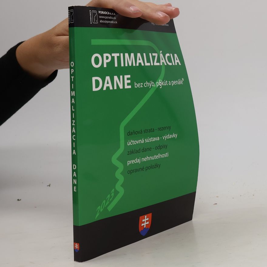 Kolektiv autorů Optimalizácia dane, bez chýb, pokút a penále