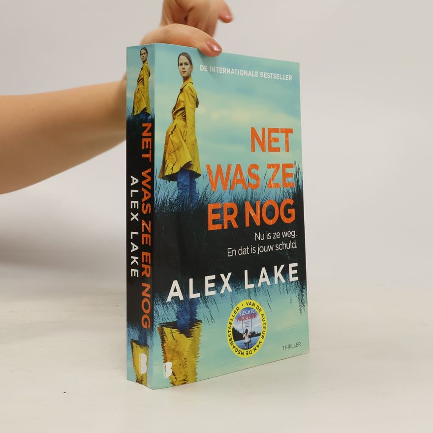 Alex Lake Net was ze er nog