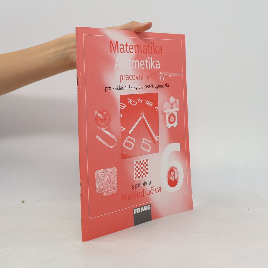 Autorenkollektiv Matematika 6 Aritmetika - Pracovní sešit