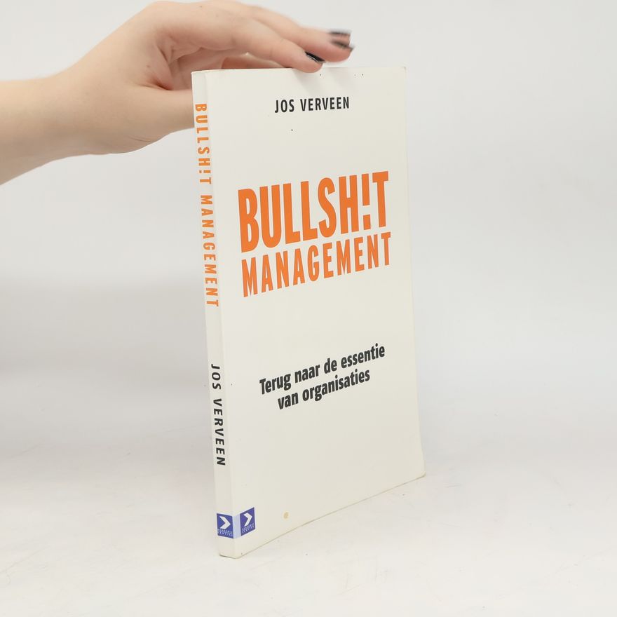 Jos Verveen Bullsh!t management