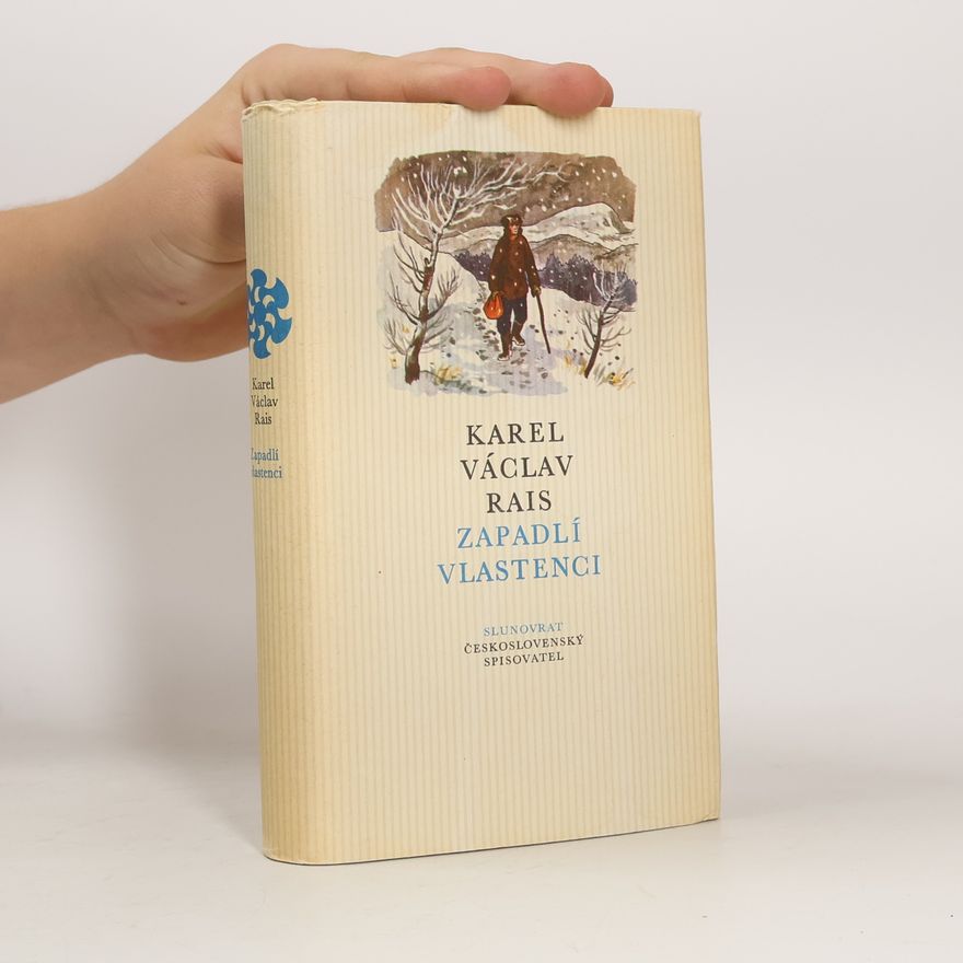 Karel Václav Rais Zapadlí vlastenci