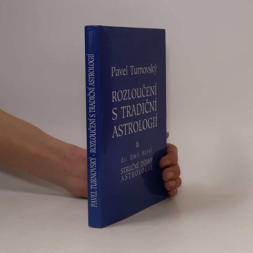 Emil Heinl Rozloučení s tradiční astrologií
