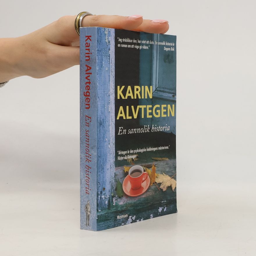 Karin Alvtegen En sannolik historia