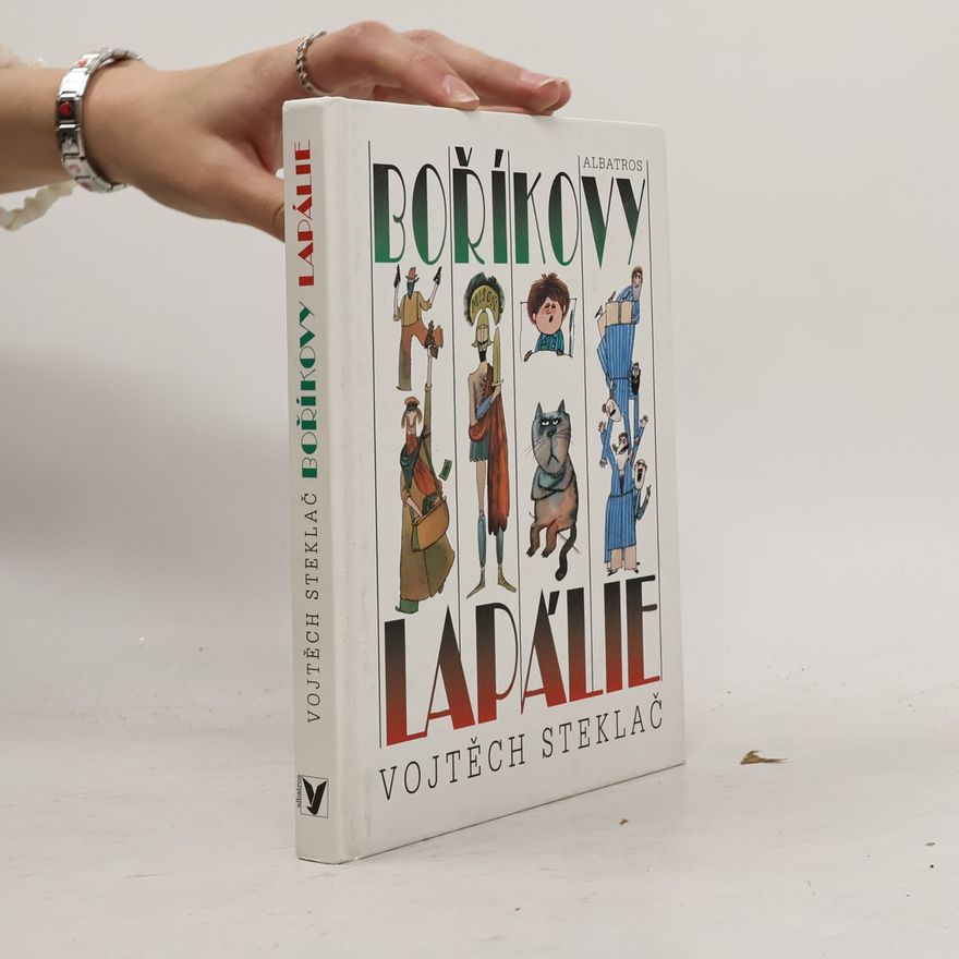 Vojtěch Steklač Boříkovy lapálie