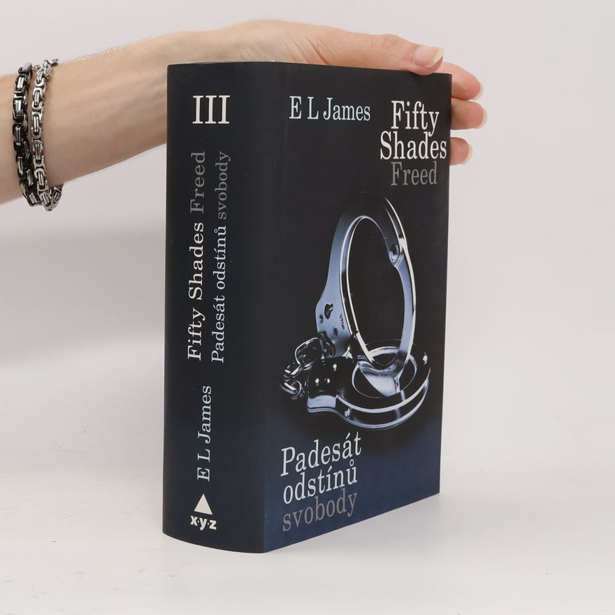 E. L. James Padesát odstínů svobody