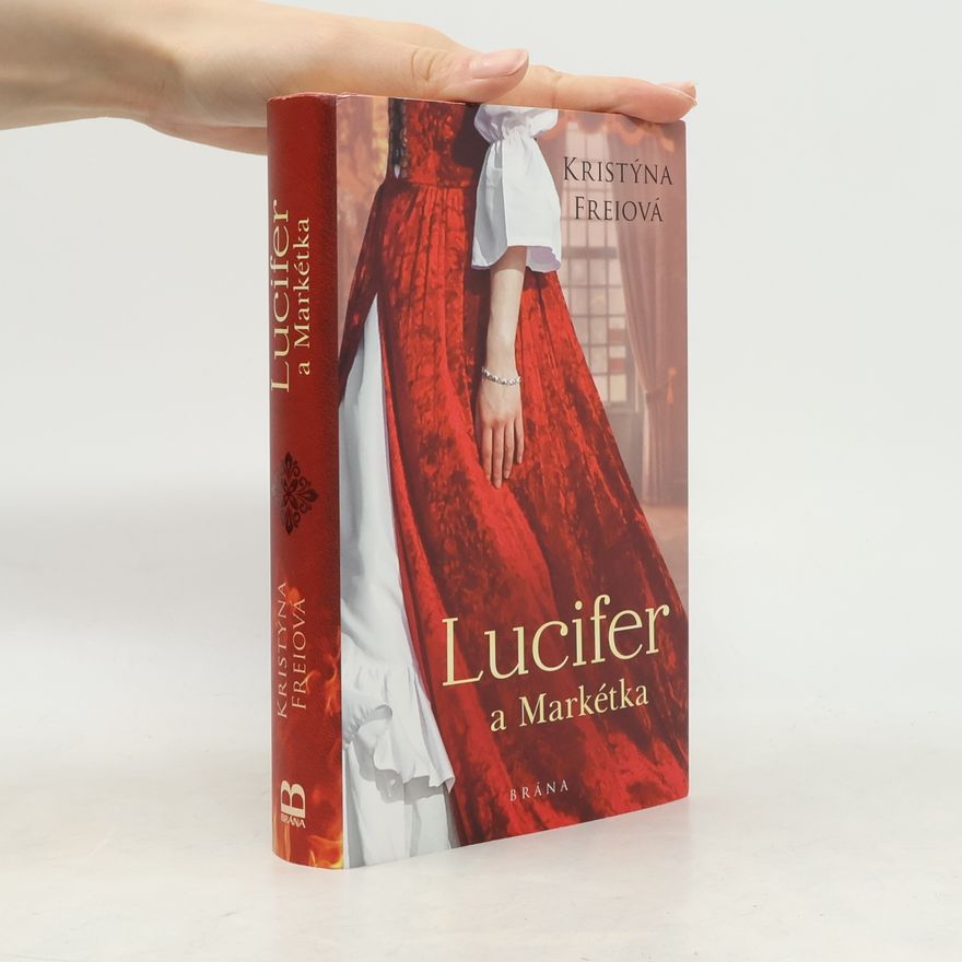 Kristýna Freiová Lucifer a Markétka