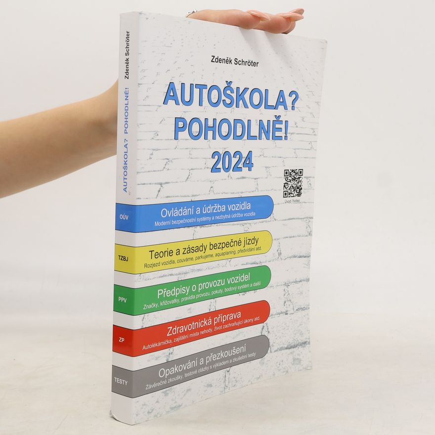 Zdeněk Schröter Autoškola? Pohodlně! 2024