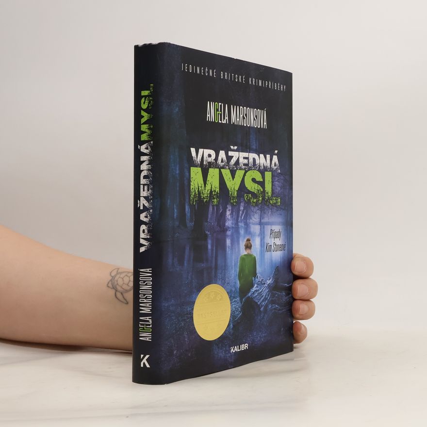 Angela Marsons Vražedná mysl