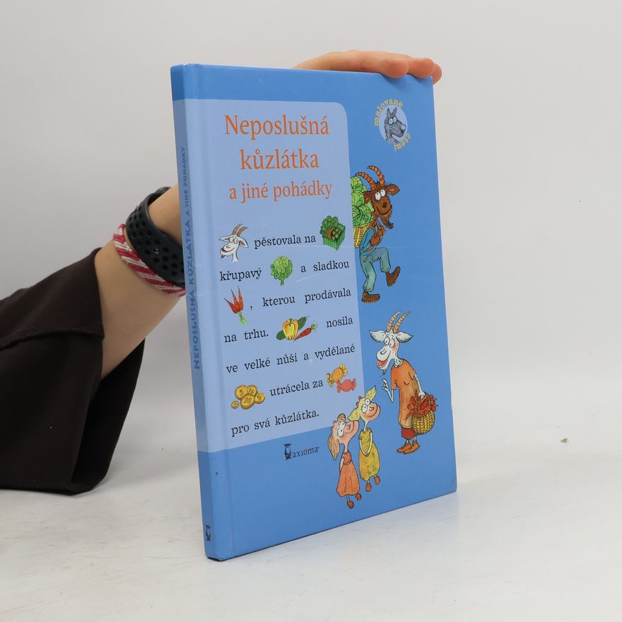 Ivana Kocmanová Neposlušná kůzlátka a jiné pohádky