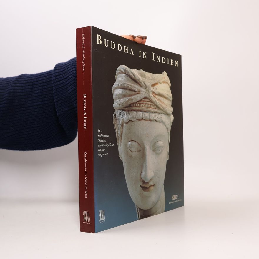 Deborah E. Klimburg-Salter Buddha in Indien