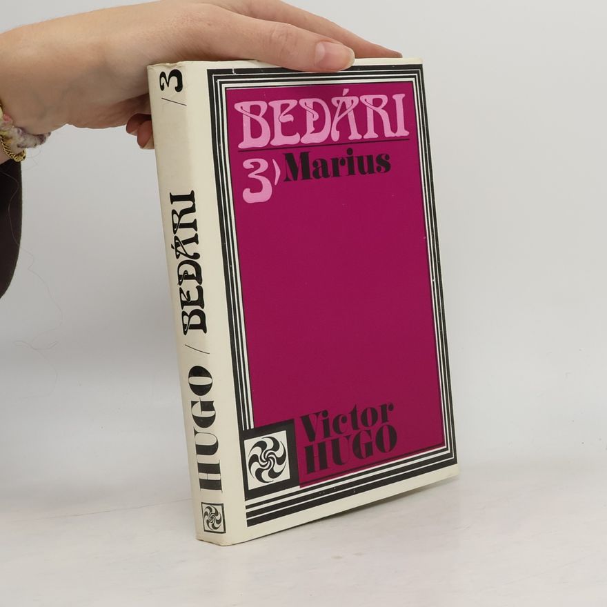 Victor Hugo Bedári 3. Marius