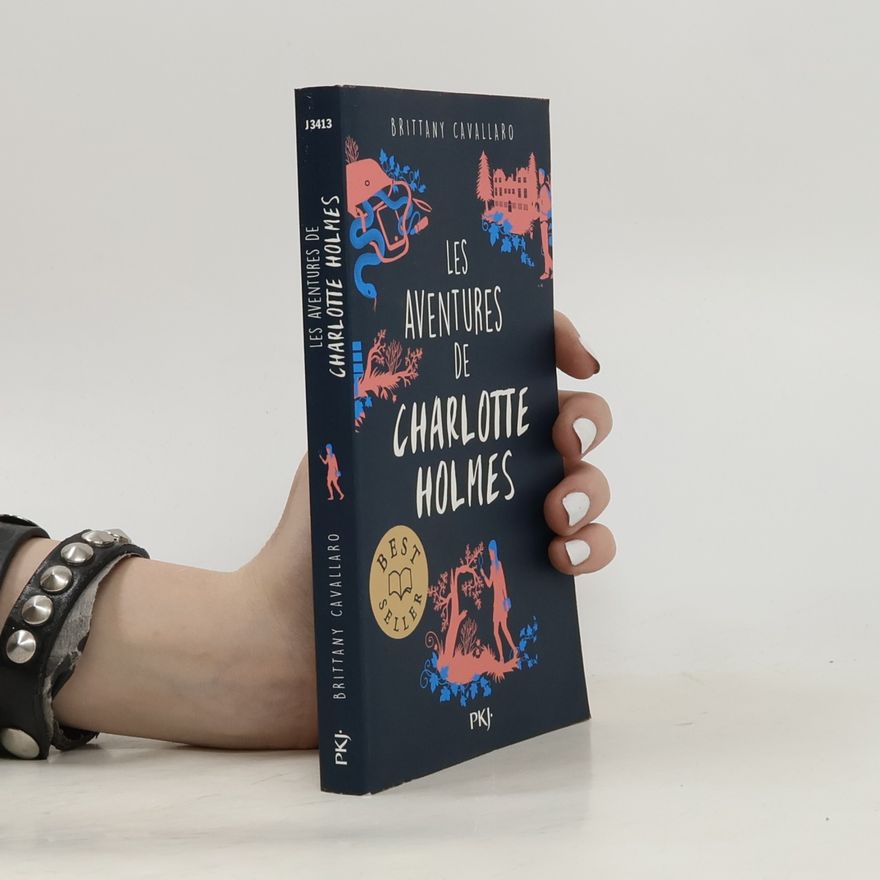 Brittany Cavallaro Les aventures de Charlotte Holmes - tome 1