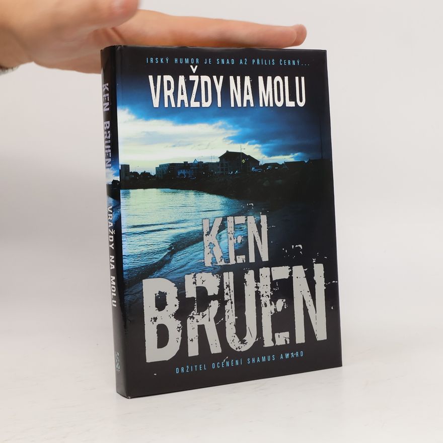 Ken Bruen Vraždy na molu
