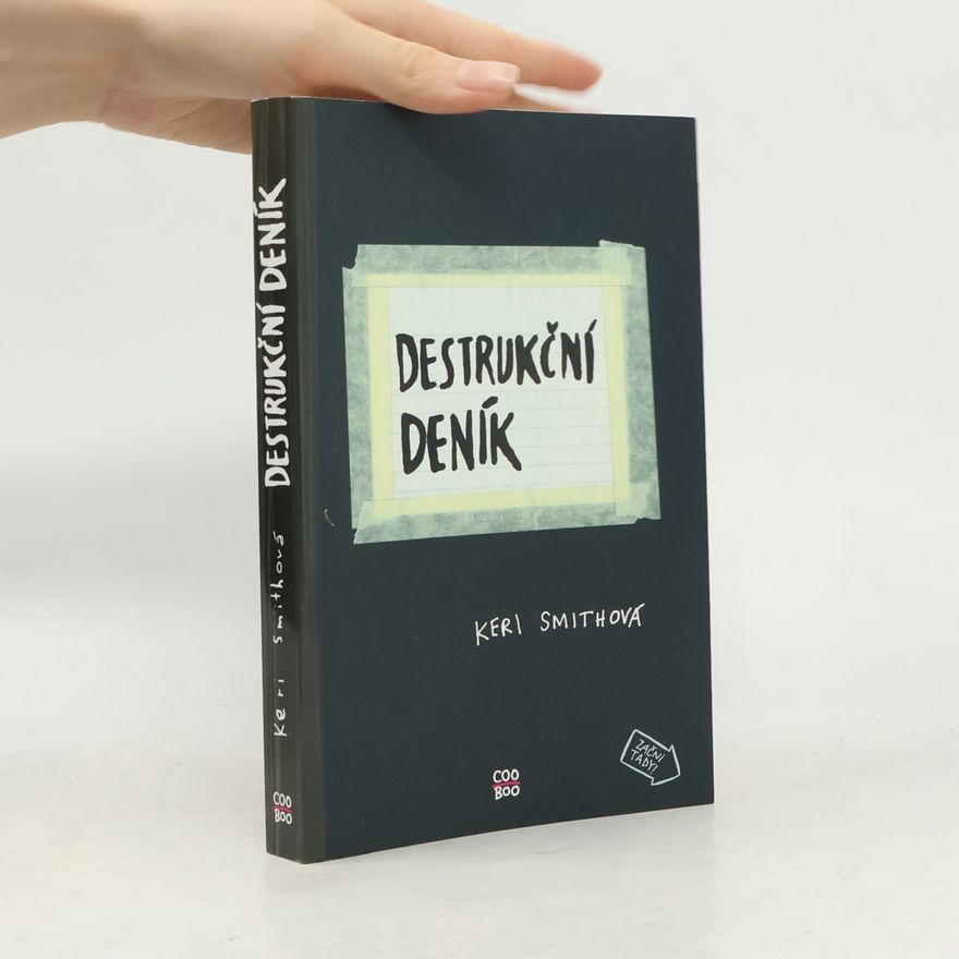 Keri Smith Destrukční deník