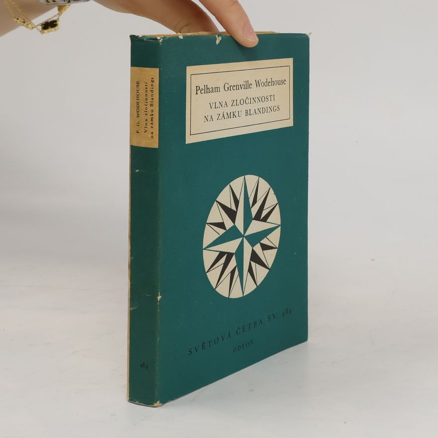Pelham Wodehouse Vlna zločinnosti na zámku Blandings