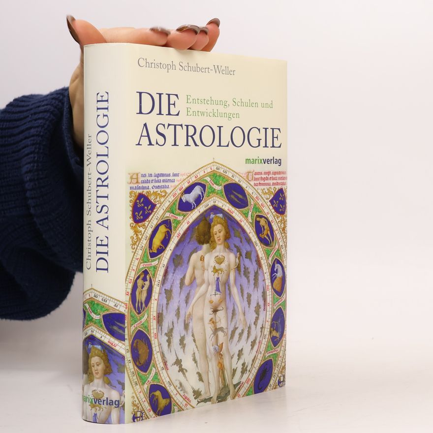 Christoph Schubert Weller Die Astrologie