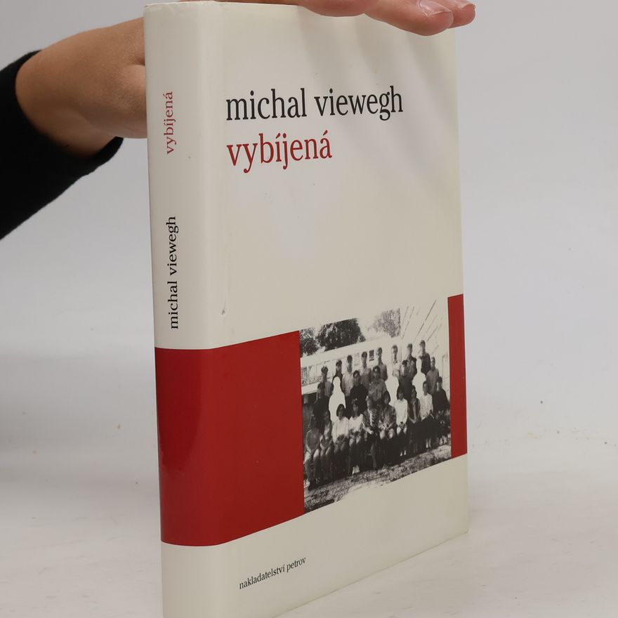 Michal Viewegh Vybíjená