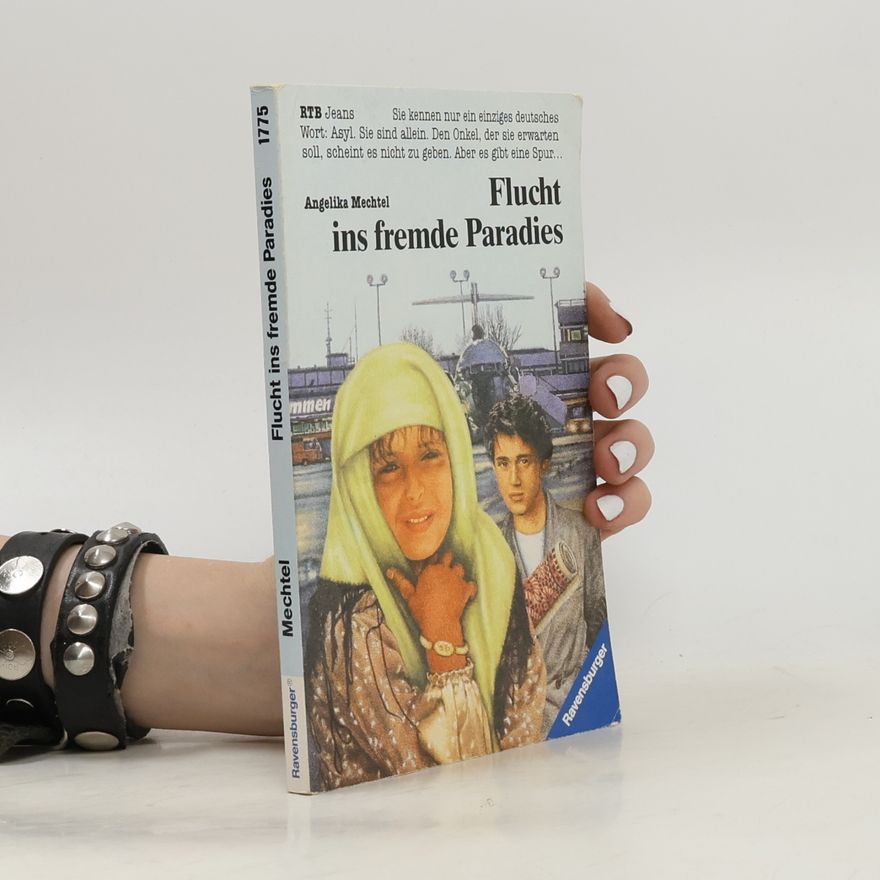 Angelika Mechtel Flucht ins fremde Paradies