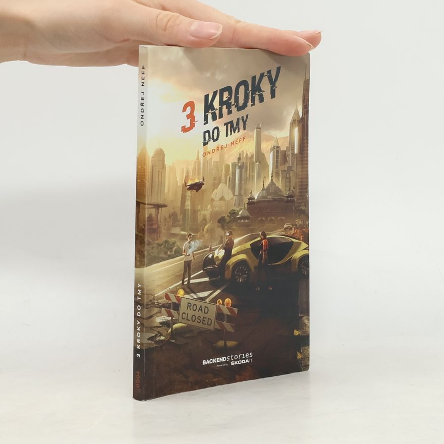 Ondřej Neff 3 kroky do tmy