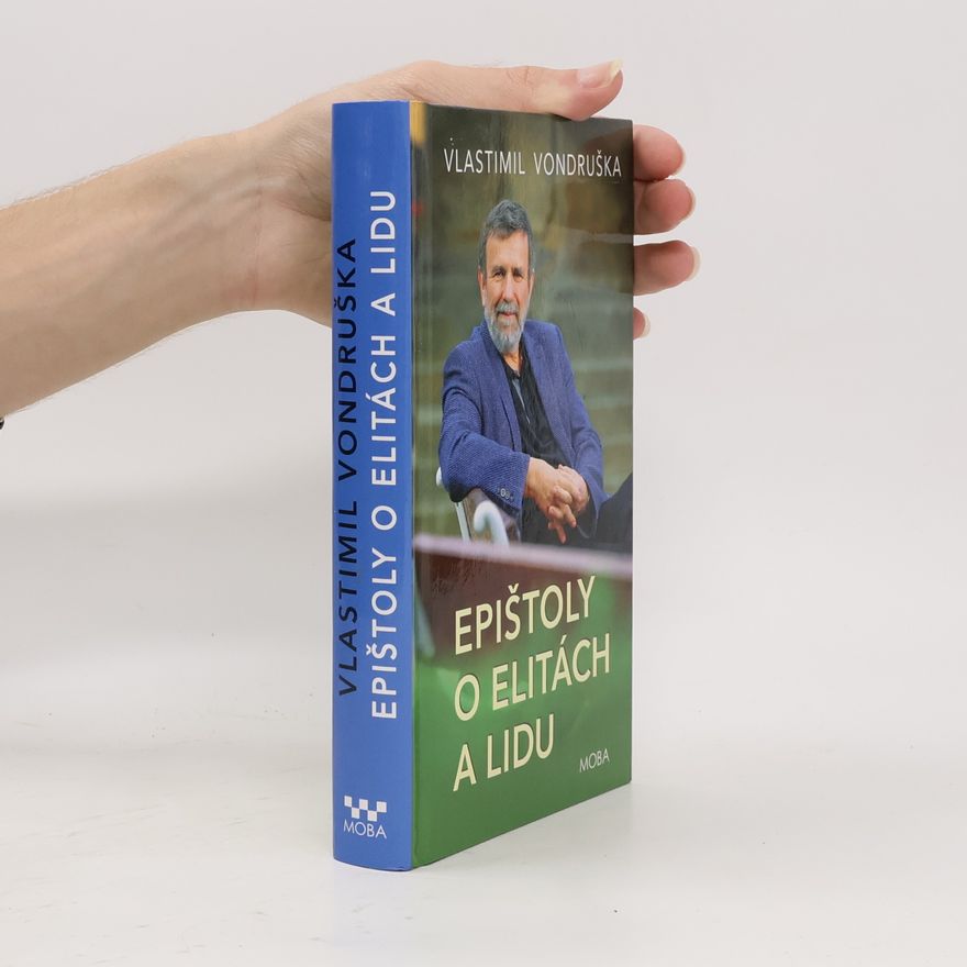 Vlastimil Vondruška Epištoly o elitách a lidu