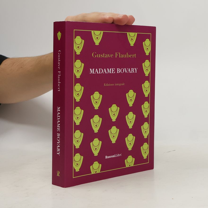 Gustave Flaubert Madame Bovary