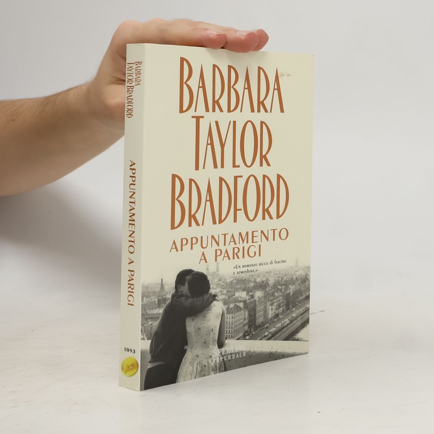 Barbara Taylor Bradford Appuntamento a Parigi
