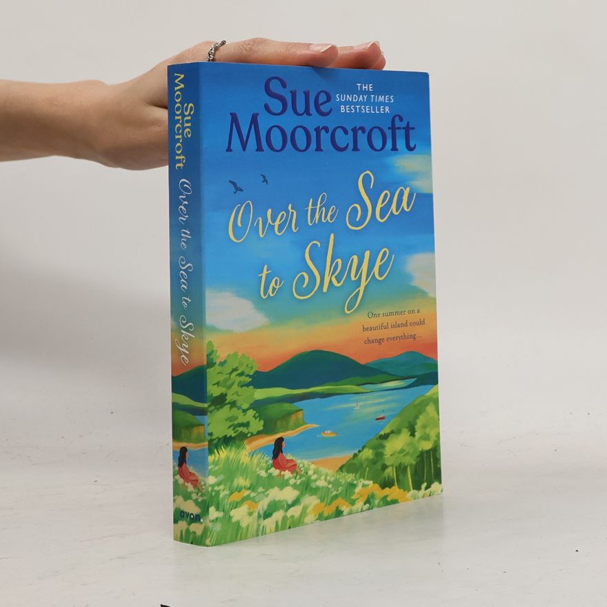 Sue Moorcroft Over The Sea To Skye