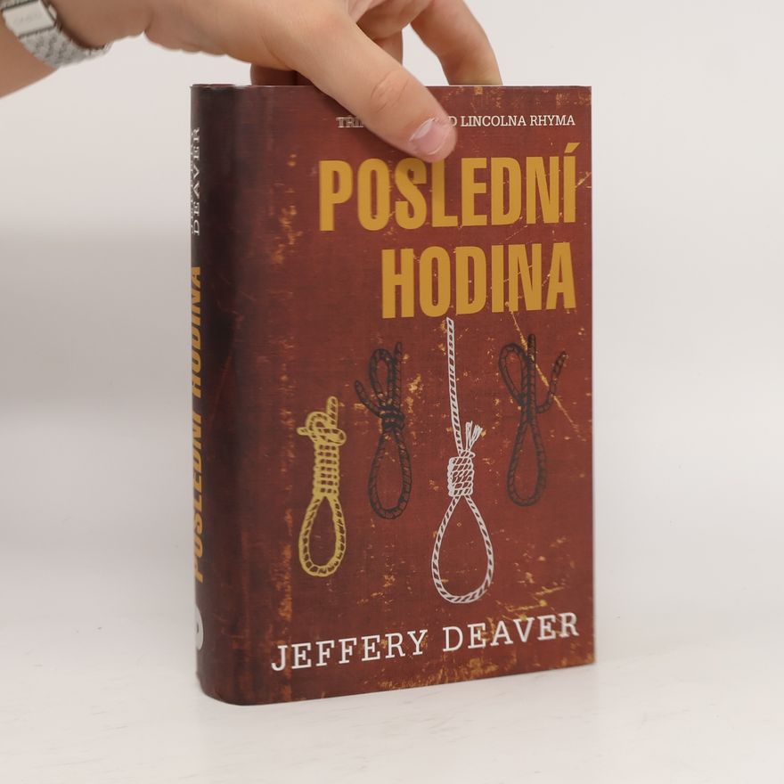 Jeffery Deaver Poslední hodina