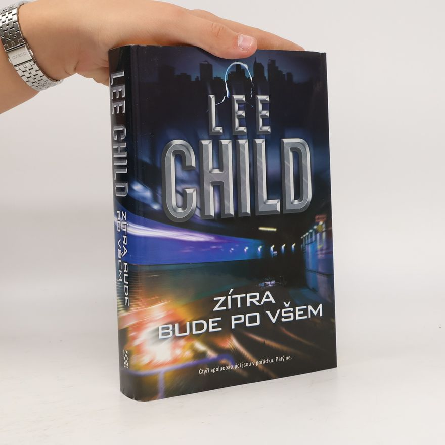 Lee Child Zítra bude po všem