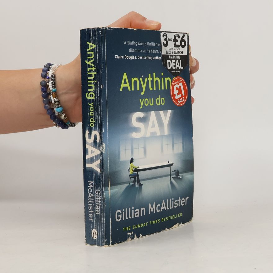Gillian McAllister Anything You Do Say