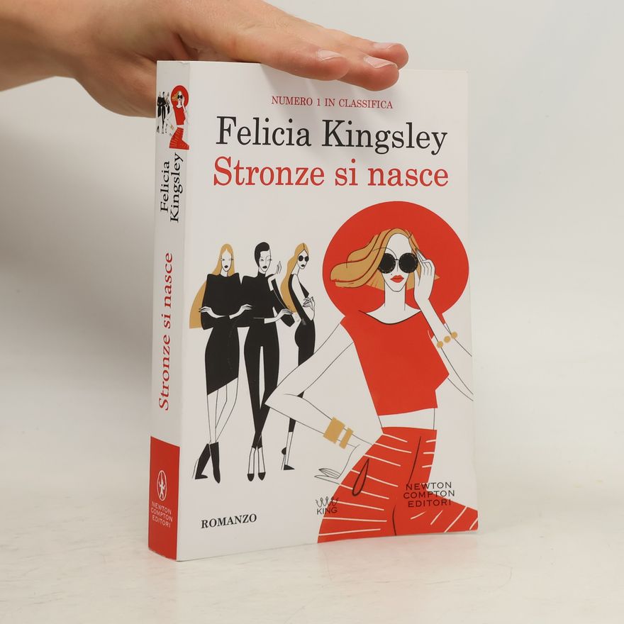 Felicia Kingsley Stronze si nasce