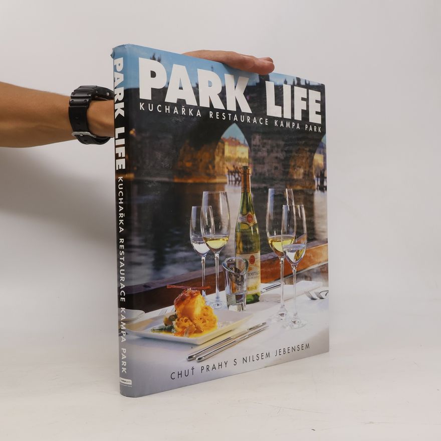 Evan Rail Park Life: The Kampa Park cookbook