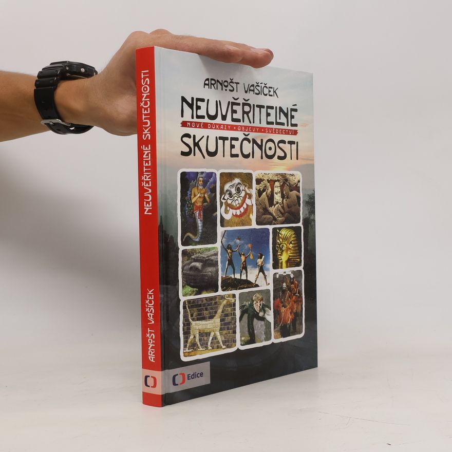 Arnošt Vašíček Neuvěřitelné skutečnosti
