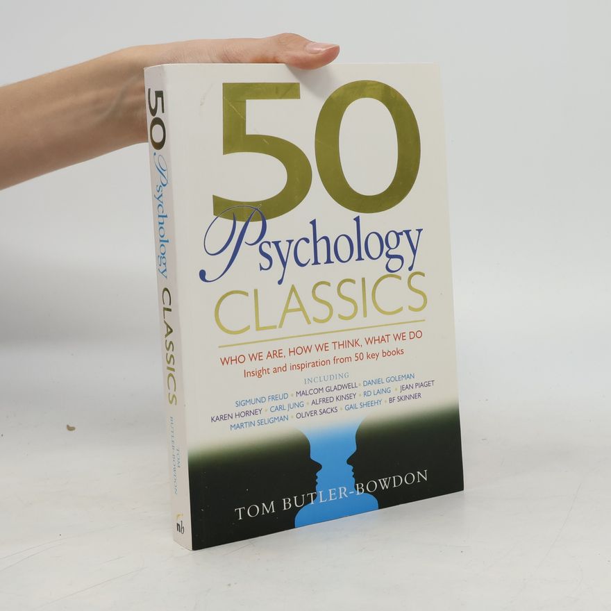 Tom Butler-Bowdon 50 psychology classics