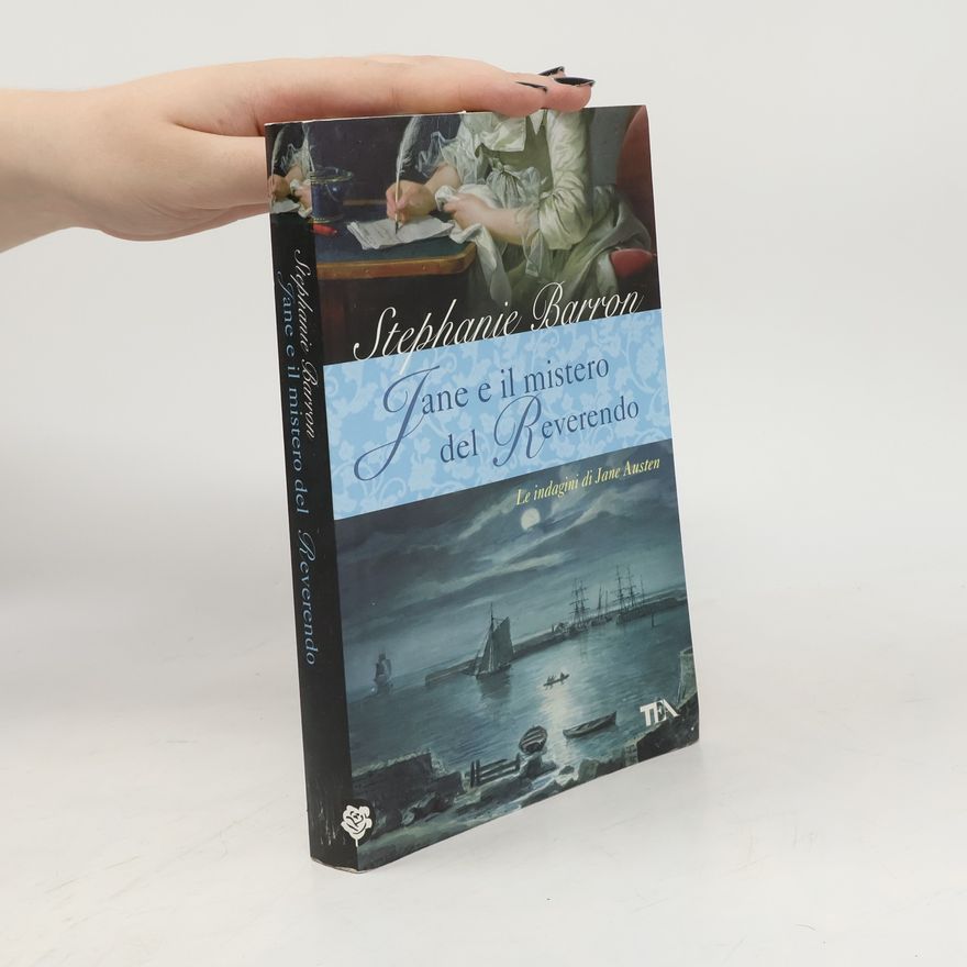 Stephanie Barron Le indagini di Jane Austen: Jane e il mistero del Reverendo