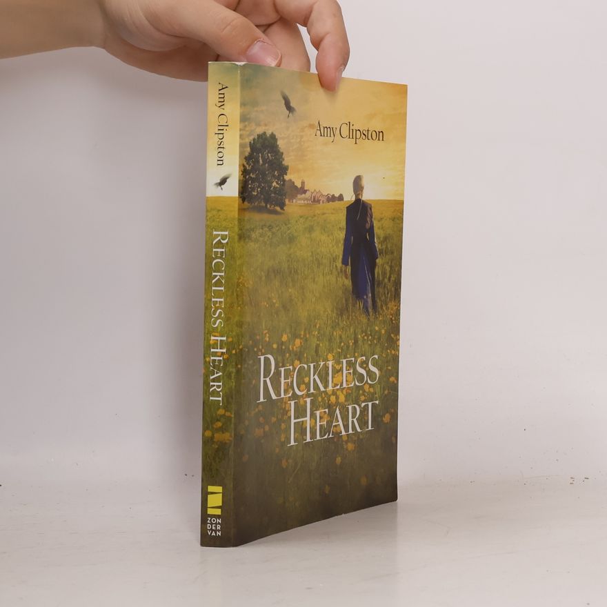 Amy Clipston Reckless Heart