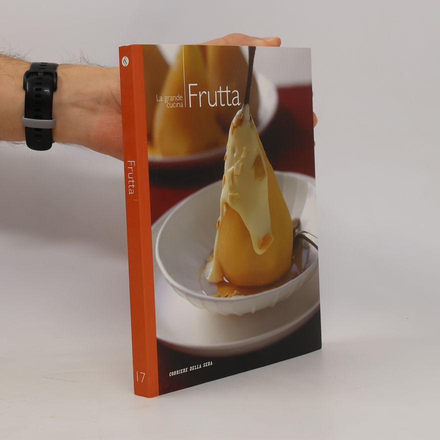Autorenkollektiv Frutta. La grande cucina