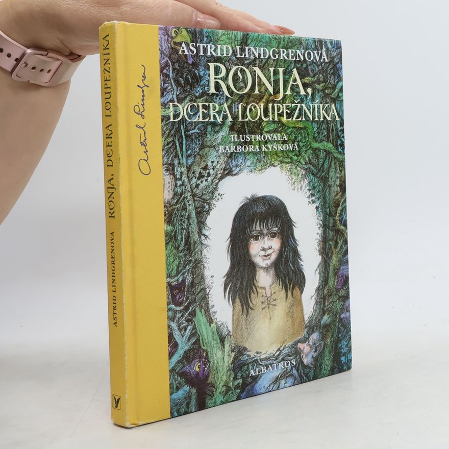 Astrid Lindgrenová Ronja, dcera loupežníka