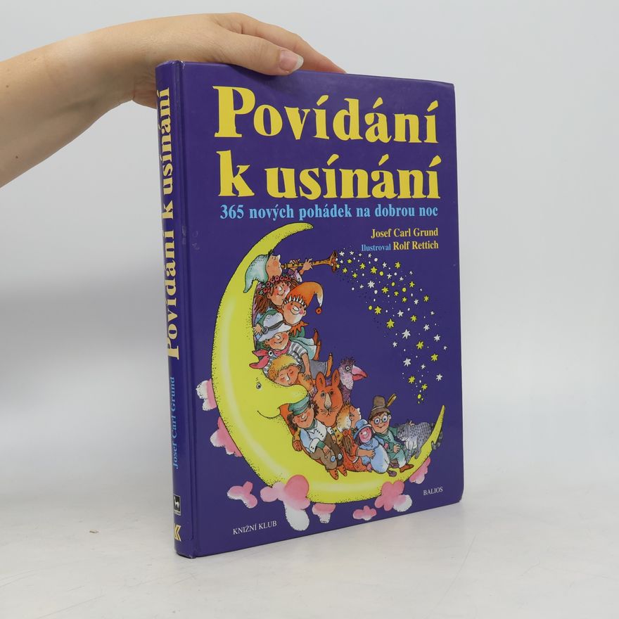 Josef Carl Grund Povídání k usínání