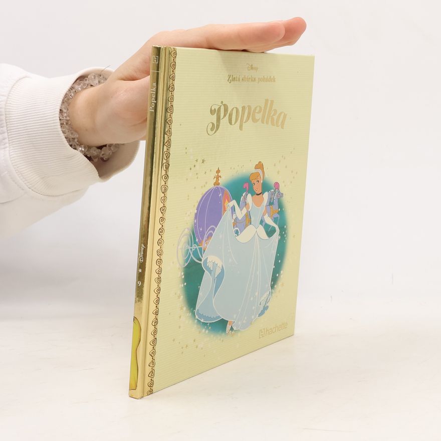Walt Disney Zlatá sbírka pohádek 9. Popelka