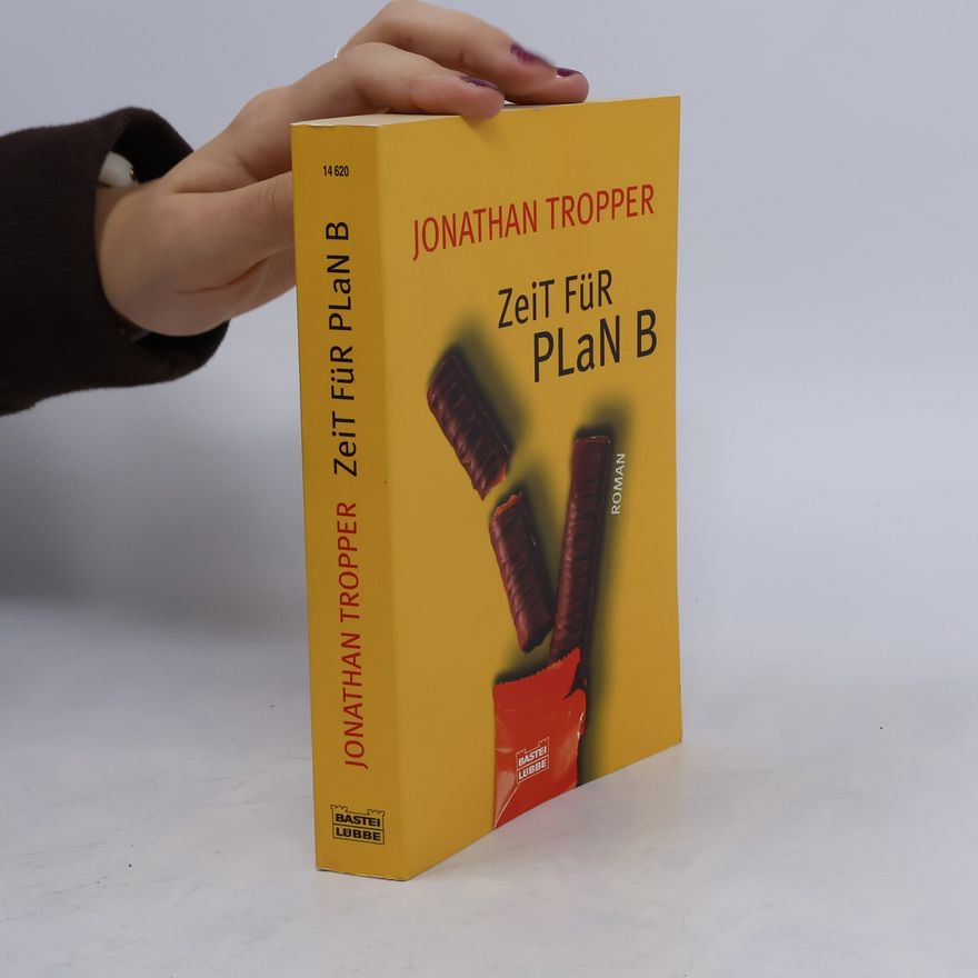 Jonathan Tropper Zeit fur Plan B