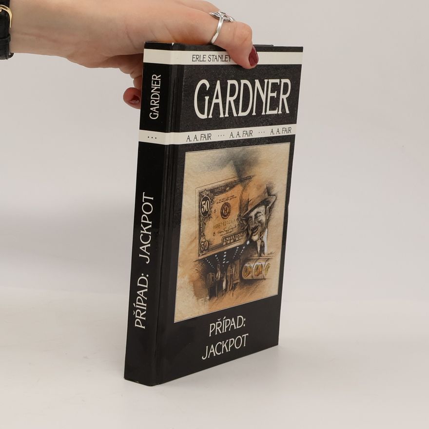 Erle Stanley Gardner Případ. Jackpot