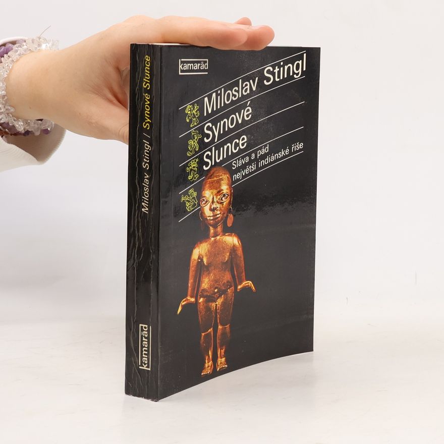 Miloslav Stingl Synové Slunce
