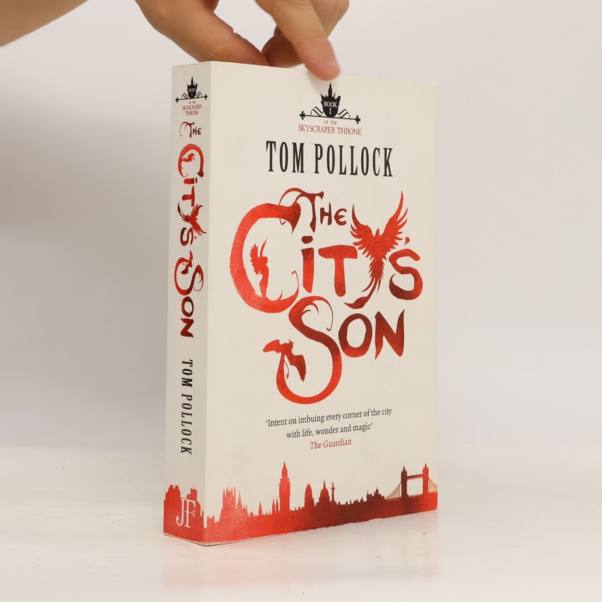 Tom Pollock The City's Son