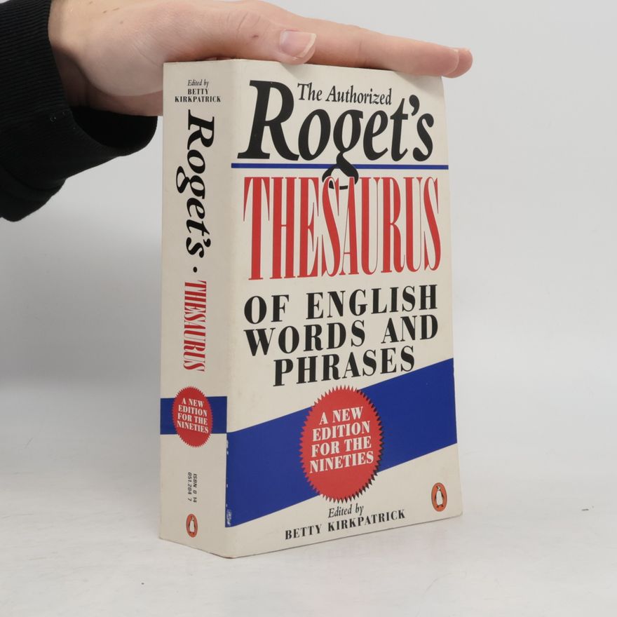 Peter Mark Roget Roget's Thesaurus of English Words and Phrases