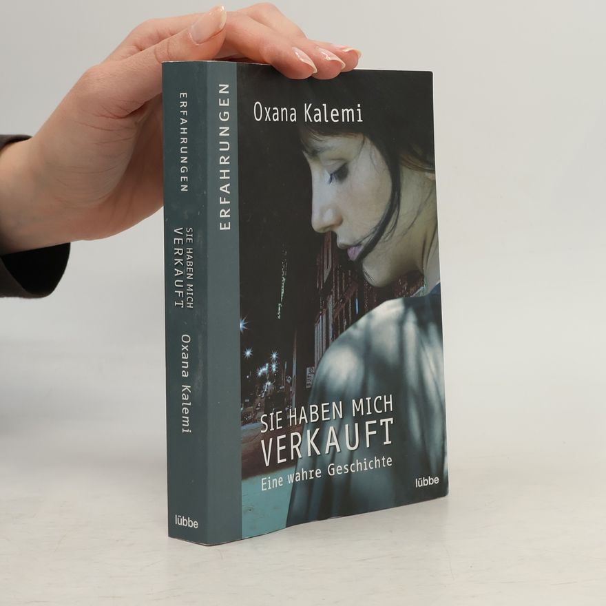 Iana Matei Sie haben mich verkauft