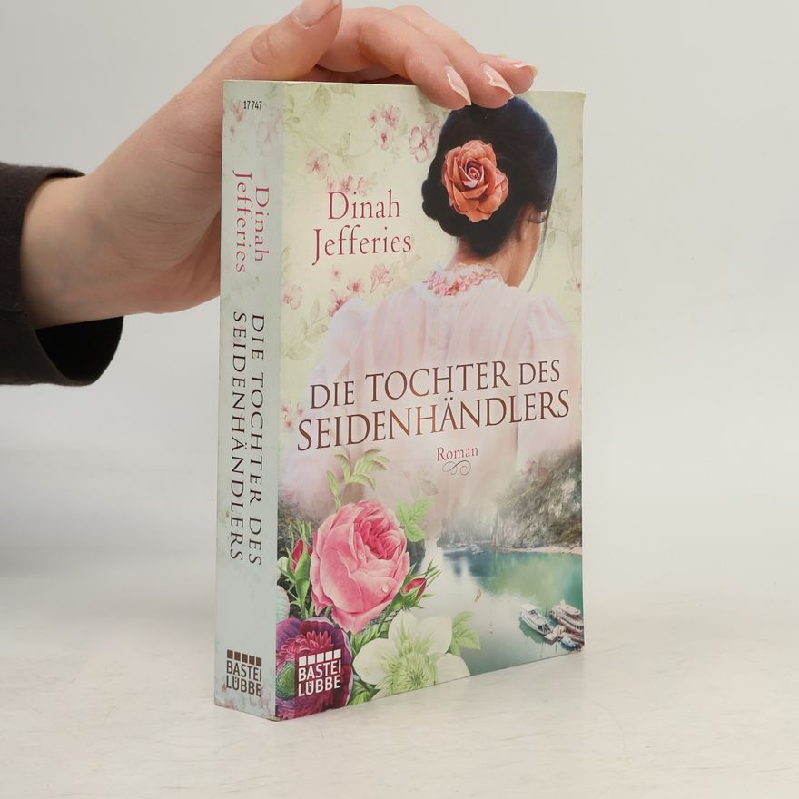 Dinah Jefferies Die Tochter des Seidenhändlers
